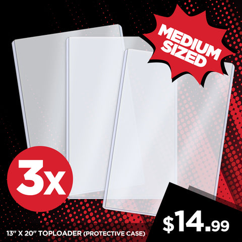 13" X 20" TOPLOADER (3 PER PACK)